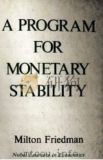 A PROGRAM FOR MONETARY STABILITY（1960 PDF版）