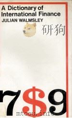 A DICTIONARY FO INTERNATIONAL FINANCE（1979 PDF版）