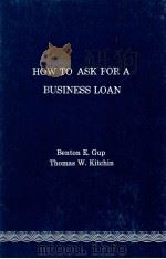 HOW TO ASK FOR A BUSINESS LOAN（1981 PDF版）