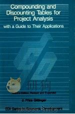 COMPOUNDING AND DISCOUNTIN TABLE FOR PROJECT ANALYSIS WITH A GUIDE TO THERI PPLICATIONS SECOND EDITI（1983 PDF版）