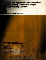 EXCHANGE RATE ADJUSTMENT UNDER GENERALIZED CURRRENCY FLOATING COMPARATIVE ANALYSIS AMONG DEVELOPING（1980 PDF版）