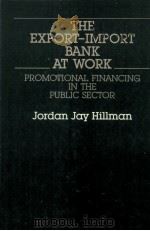 THE EXPORT IMPORT BANK AT WORK PROMOTIONAL FINANCING IN THE PUBLIC SECTOR（1982 PDF版）