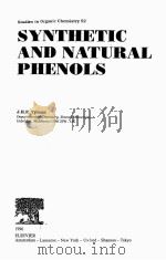 STUDIES IN ORGANIC CHEMISTRY 52 SYNTHETIC AND NATURAL PHENOLS（1996 PDF版）