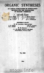 ORGANIC SYNTHESES VOL.XIII 1933 1933 PDF电子版封面
