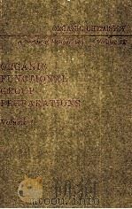 ORGANIC FUNCTIONAL GROUP PREPARATIONS（1968 PDF版）