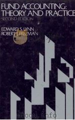 FUND ACCOUNTING THEORY AND PRACTICE SECOND EDITION（1982 PDF版）