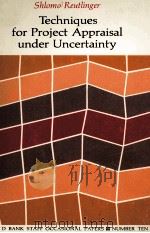 TECHNIQUES FOR PROJECT APPRAISAL UNDER UNCERTAINTY（1970 PDF版）