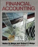 FINANCIAL ACCOUNTING FOURRTH EDITION 1983 PDF电子版封面 007041534X WALTER B.MEIGS