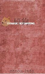 DYNAMIC ACCOUNTING BY EUGEN SCHMALENBACH（1980 PDF版）