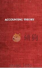 ACCOUNTING THEORY AN OUTLINE OF ITS STRUCTURE（1980 PDF版）