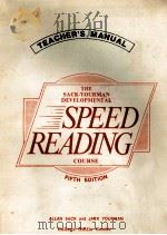 TEACHER'S MANUAL THE SACK-YOURMAN SPEED READING COURSE FIFTH EDITION 1984 PDF电子版封面 0890260621 ALLAN SACK
