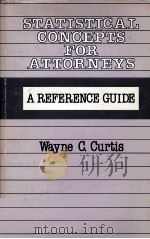 STATISTICAL CONCEPTS FOR ATTORNEYS A REFERENCE（1983 PDF版）