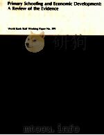 PRIMARY SCHOOLING AND ECONOMIC DEVELOPMENT:A REVIEW OF THE EVIDENCE WORLD BANK STAFF WORKING PAPER N（1980 PDF版）