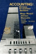 ACCOUNTING THE BASIS FOR BUSINESS DECISIONS SECOND CANASIAN EDITION（1976 PDF版）