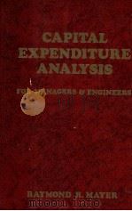 CAPITAL EXPENDITUR ANALYSIS FOR MANAGERS ENGINEERS（1977 PDF版）