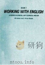 TECHER'S BOOKS 1 WORKING WITH ENGLISH A COURSE IN GENERA LAND TECHNICAL ENGLISH 1980 PDF电子版封面 0304304735 M.ARCHER