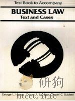 TEST BOOK TO ACCOMPANY BUSINESS LAW TEXT AND CASE 1983 PDF电子版封面