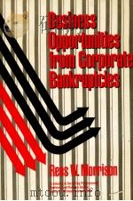 BUSINESS OPPORTUNITIES FROM CORORATE BANKRUPTCIES（1985 PDF版）