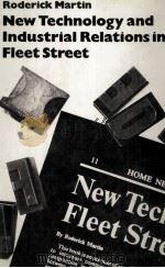 NEW TECHNOLOGY AND INDUSTRIAL RELATIONS IN FLEET STREET（1981 PDF版）