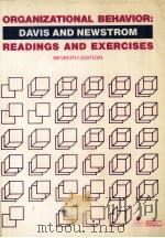 ORGANIZATIONA LBEHAVIOR READINGS AND EXERCISES 1984 PDF电子版封面 0070155089 KEITH DAVIS
