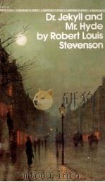 DR.JEKYLL AND MR HYDE BY ROBERT LOUIS STEVENSON 1981 PDF电子版封面 0553210459