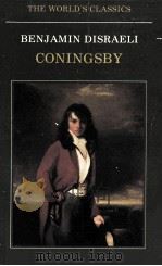 BENJAMIN DISRAELI CONINGSBY OR THE NEW GENERATION（1982 PDF版）