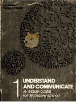 UNDERSTAND AND COMMUNICATE AN ENGLISH COURSE FOR SECINDARY SCHOOLS（1978 PDF版）