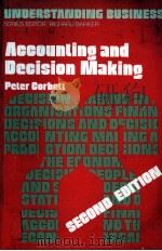 UNDERSTANDING BUSINESS SERIES EDITOR:RICHARD BARKER ACCOUNTING AND DECISION MAKING（1977 PDF版）