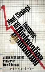 PLANT CLOSINGS AND ECONOMIC DISLOCATION（1981 PDF版）