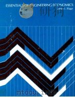 ESSENTIALS OF ENGINEERING ECONOMICS（1982 PDF版）