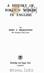 A HISTORY OF FOREIGN WORDS IN ENGLISH（1935 PDF版）