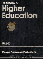 YEARBOOK OF HIGHER EDUCATION 1982-83 1982 PDF电子版封面 0837920094