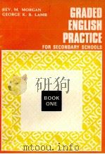 GRADED ENGLISH PRACTICE FOR SECONDARY SCHOOLS BOOK ONE（1973 PDF版）