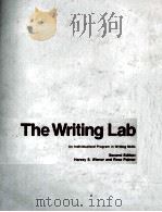 THE WRITING LAB AN INDIVIDUALIZED PROGRAM IN WRITING SKILLS SECOND EDITION 1974 PDF电子版封面 0024724106