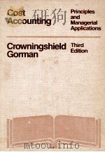 COST ACCOUNTING PRINCIPLES AND MANAGERIAL APPLICATIONS THIRD EDITION（1974 PDF版）