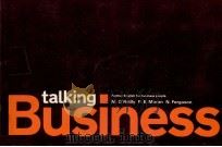 TALKING BUSINESS 1975 PDF电子版封面 0333184564 M.O'REILLY