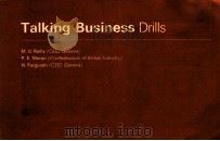 TALKING BUSINESS DRILLS 1976 PDF电子版封面 0333216490 M.O'REILLY