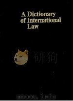 A DICTIONARY OF INTERNATIONAL LAW 1986 PDF电子版封面
