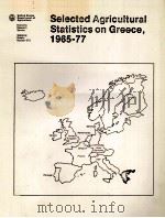 SELECTED AGRICULTURAL STATISTICS ON GREECE 1965-77（1982 PDF版）