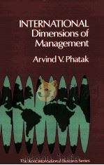 INTERNATIONAL DIMENSIONS OF MANAGEMENT 1982 PDF电子版封面 0534013171 ARVIND V.PHATAK