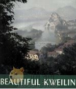 BEAUTIFUL KWEILIN 1978 PDF电子版封面 8050175602500;8050175602