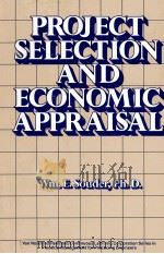 PROJECT SELECTION AND ECONOMIC APPRAISAL（1984 PDF版）