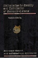 MATHEMATICS FOR STABILITY AND OPTIMIZATION OF ECONOMIC SYSTEMS（1976 PDF版）