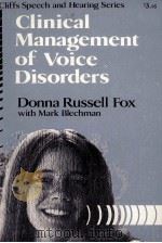CLINICAL MANAGEMENT OF VOICE DISORDERS 1975 PDF电子版封面 0822018039