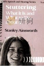 STUTTERING WHAT IT IS AND WHAT T ODO ABOUT IT（1974 PDF版）