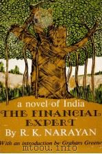 THE FINANCIAL EXPERT 1970 PDF电子版封面 R.K.NARAYAN