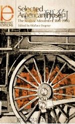 SELECTED AMERICAN PROSE THE REALISTIC MONEMENT 1841-1900   1958  PDF电子版封面     
