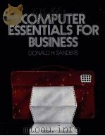 COMPUTER ESSENTITALS FOR BUSINESS 1977 PDF电子版封面 0070546479