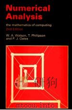 NUMERICA LANALYSIS THE MATHEMATICDS OF COMPUTING 2ND EDITION 1981 PDF电子版封面 0713128178