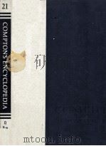 VOLUME 21 Q-RYE PAGES 1-366 COMPTON'S ENCYCLOPEDIA AND FACT INDEX 1978 PDF电子版封面 085229350X